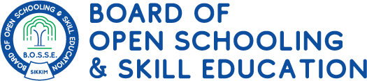 Board of open schooling & Skill Education (BOSSE)