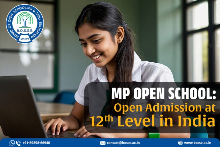 MP Open School Open Admission at 12th Level in India