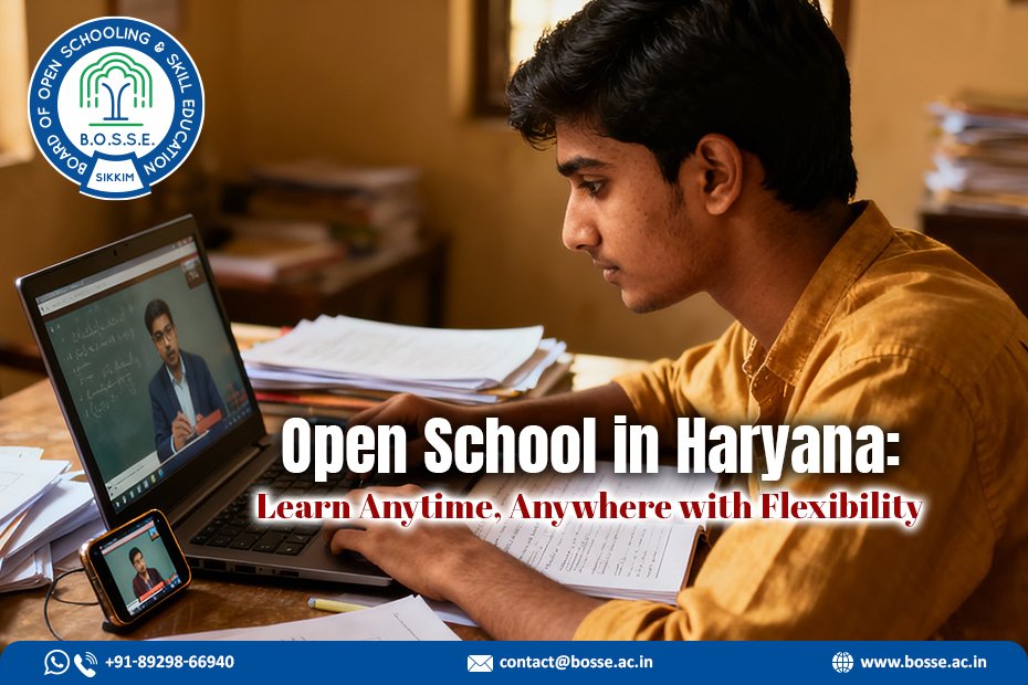 Open School in Haryana: Learn Anytime, Anywhere with Flexibility